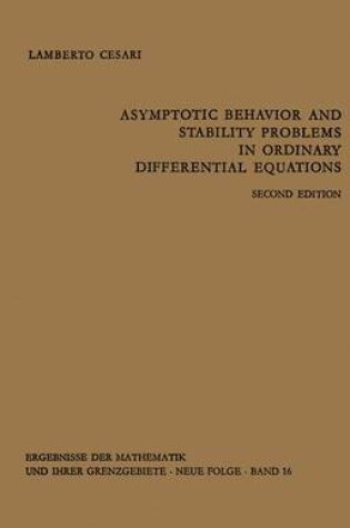 Cover of Asymptotic Behavior and Stability Problems in Ordinary Differential Equations