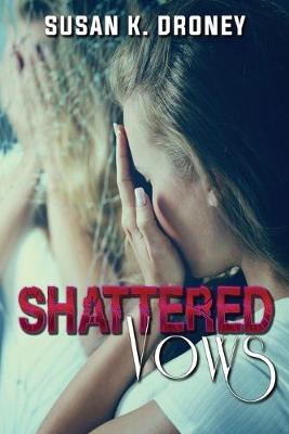 Book cover for Shattered Vows