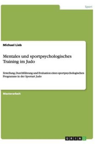 Cover of Mentales und sportpsychologisches Training im Judo