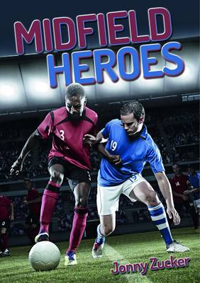 Book cover for Midfield Heroes