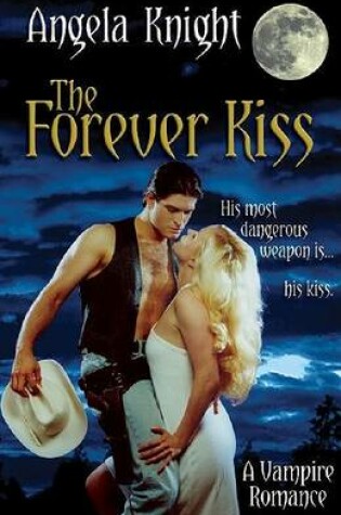 Cover of The Forever Kiss