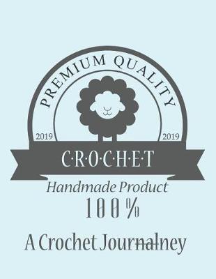 Book cover for A Crochet Journal for Crocheters