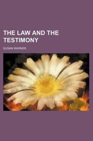Cover of The Law and the Testimony