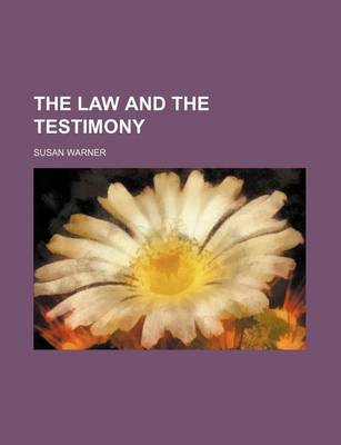 Book cover for The Law and the Testimony