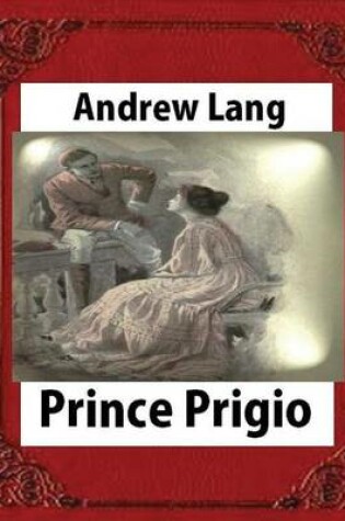 Cover of Prince Prigio(1889), by Andrew Lang