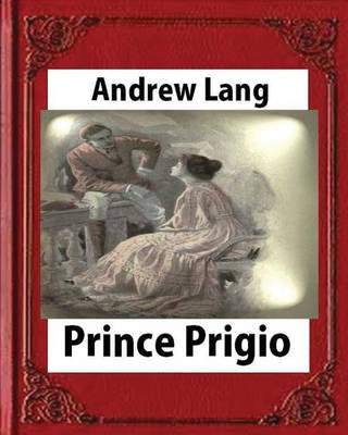 Book cover for Prince Prigio(1889), by Andrew Lang