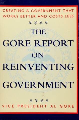 Cover of Gore Report on Reinventing Govt