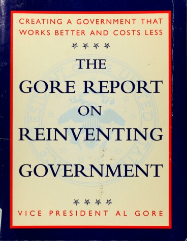 Book cover for Gore Report on Reinventing Govt