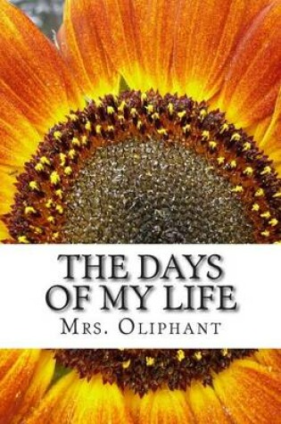 Cover of The Days of My Life