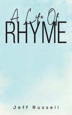 Book cover for A Life Of Rhyme