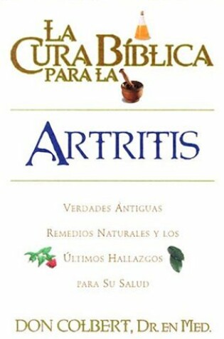 Cover of La Cura Biblica Artritis