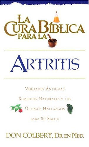 Book cover for La Cura Biblica Artritis