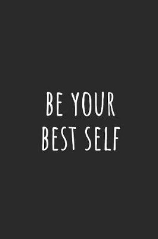 Cover of Be Your Best Self