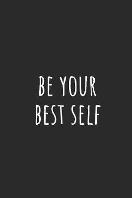 Book cover for Be Your Best Self