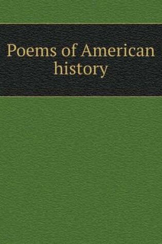 Cover of Poems of American history