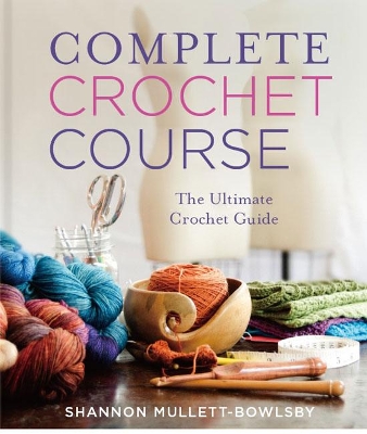 Book cover for Complete Crochet Course
