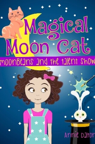 Cover of Moonbeans and the Talent Show