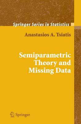 Cover of Semiparametric Theory and Missing Data