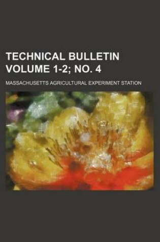 Cover of Technical Bulletin Volume 1-2; No. 4