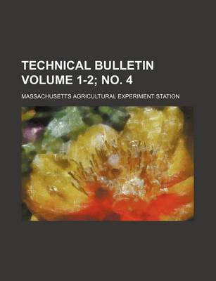 Book cover for Technical Bulletin Volume 1-2; No. 4