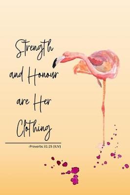 Book cover for Strength and Honour Are Her Clothing -Proverbs 31