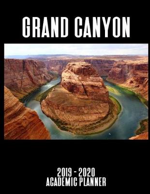 Book cover for Grand Canyon 2019 - 2020 Academic Planner