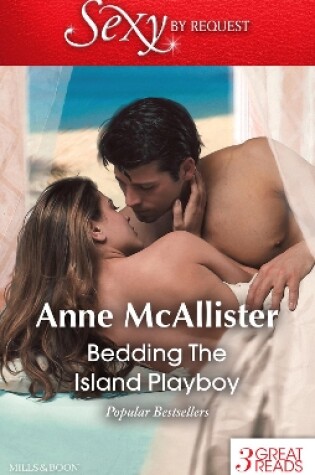 Cover of Bedding The Island Playboy/Mcgillivray's Mistress/In Mcgillivray's Bed/Lessons From A Latin Lover