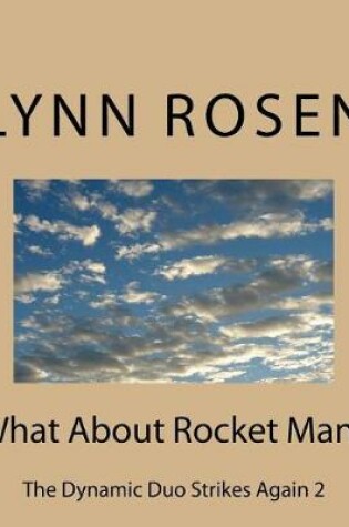 Cover of What About Rocket Man?