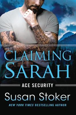 Claiming Sarah by Susan Stoker