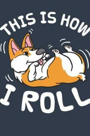 Cover of This Is How I Roll