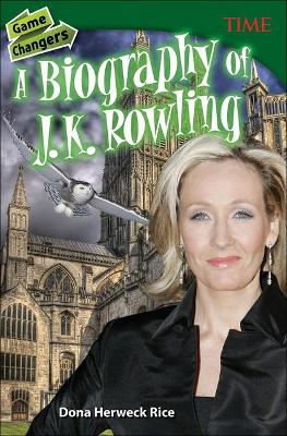 Book cover for Game Changers: A Biography of J. K. Rowling