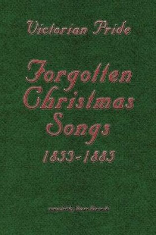Cover of Victorian Pride - Forgotten Christmas Songs