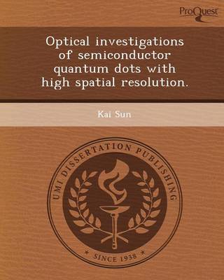 Book cover for Optical Investigations of Semiconductor Quantum Dots with High Spatial Resolution