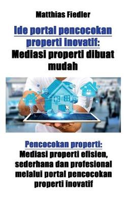 Book cover for Ide portal pencocokan properti inovatif