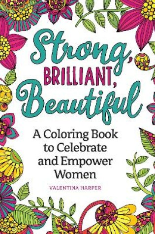 Cover of Strong, Brilliant, Beautiful