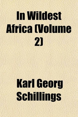 Book cover for In Wildest Africa (Volume 2)