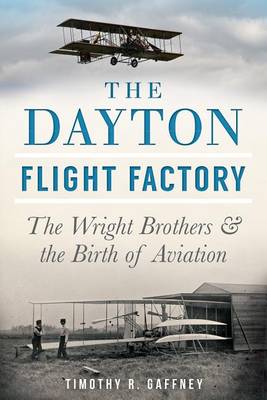 Book cover for The Dayton Flight Factory