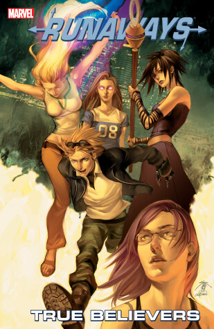 Book cover for Runaways Vol. 4: True Believers