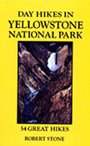 Cover of Day Hikes Yellowstone, 3rd