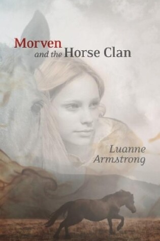 Cover of Morven and the Horse Clan