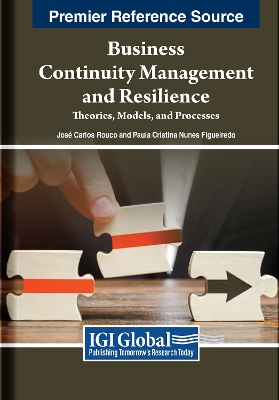 Cover of Business Continuity Management and Resilience: Theories, Models, and Processes