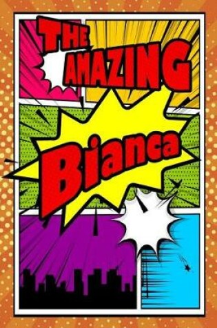 Cover of The Amazing Bianca