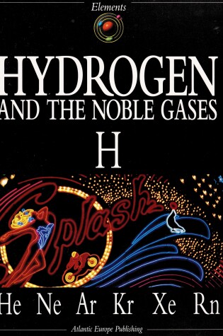 Cover of Hydrogen and the Noble Gases