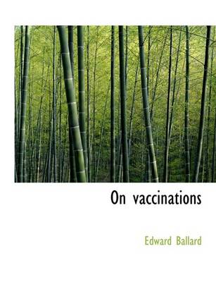 Book cover for On Vaccinations