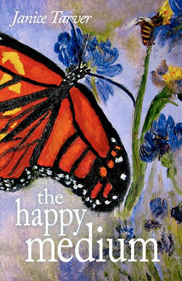 Book cover for The Happy Medium