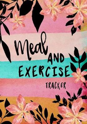 Book cover for Meal And Exercise Tracker