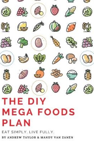 Cover of The DIY Mega Foods Plan