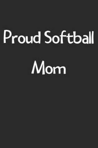 Cover of Proud Softball Mom