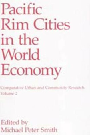 Cover of Pacific Rim Cities in the World Economy