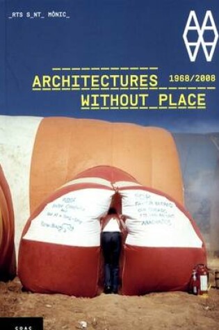 Cover of Architectures without Place (1968-2008)